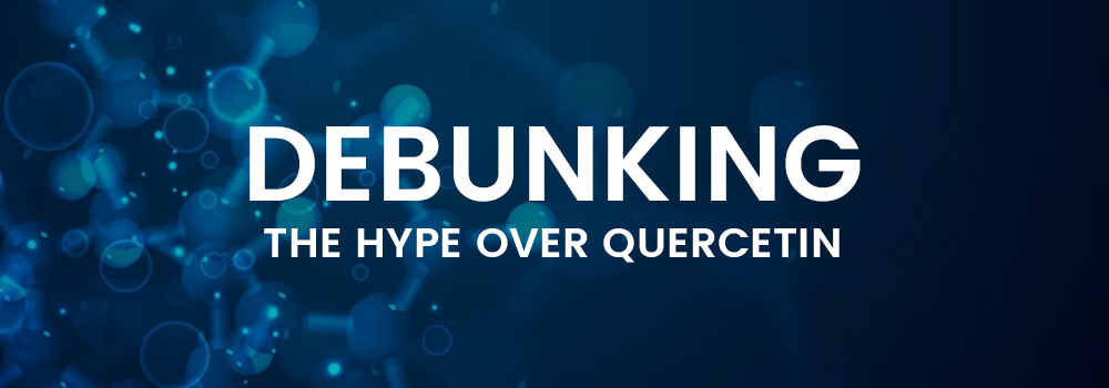 Debunking the hype over Quercetin